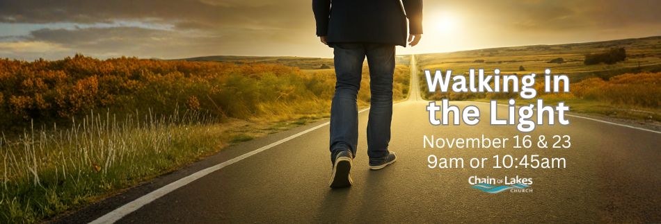 Walking in the Light (950 x 323 px) (002)